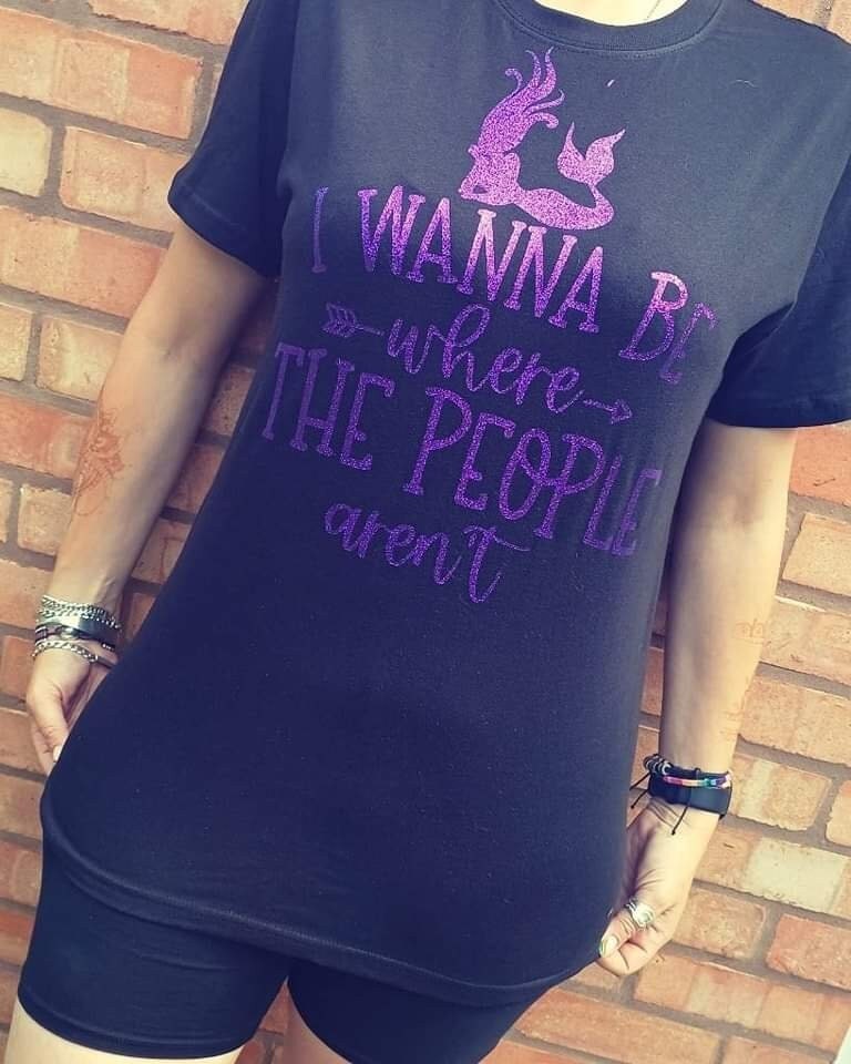 I Wanna Be Where the People Aren't. TShirt Funny, Slogan.